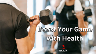 Boosting Your Game: Staying Healthy